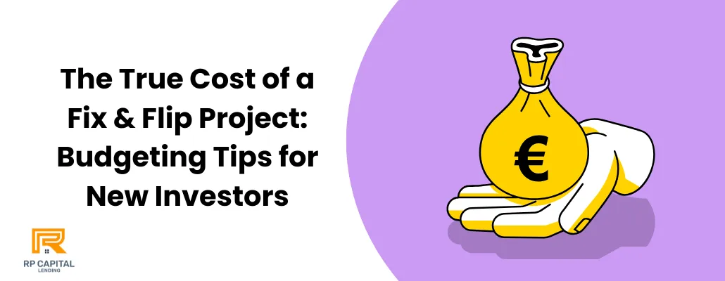 Fix & Flip Project: Budgeting Tips