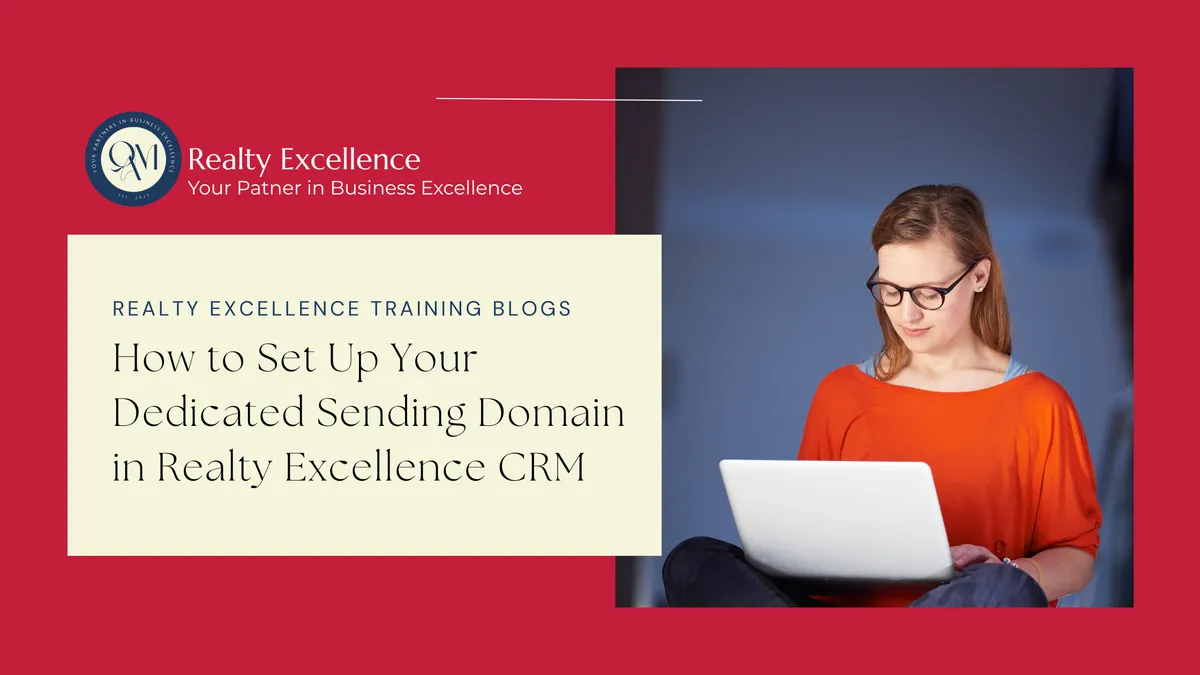 Realty Excellence Training Blogs