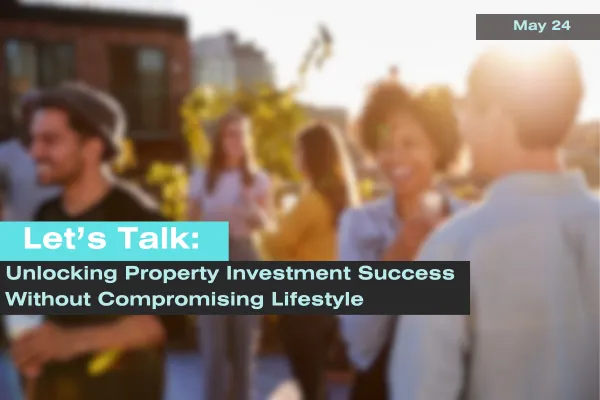 Crafting a Property Portfolio Without Compromising Your Lifestyle