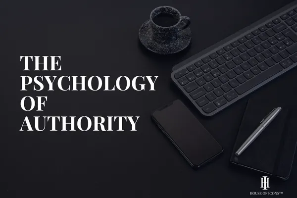 The Psychology of Authority: How Leaders Engineer Trust and Influence