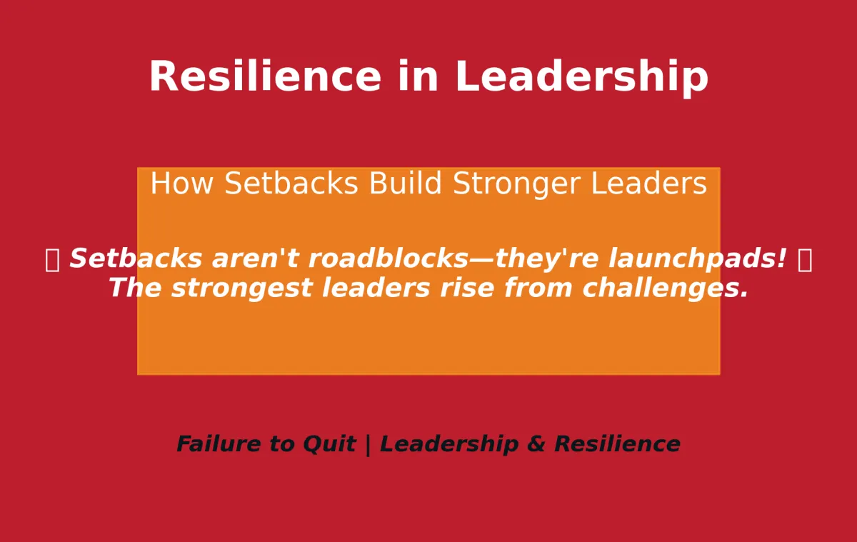 Resilience In Leadership