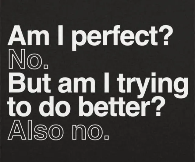 am I perfect
