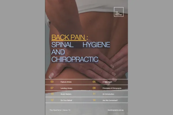 BACK PAIN: SPINAL HYGIENE AND CHIROPRACTIC