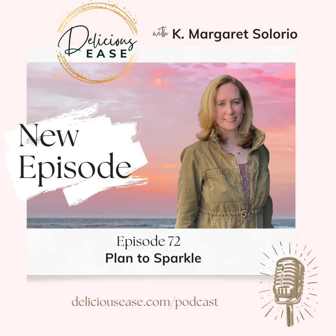 Delicious EASE Episode 72