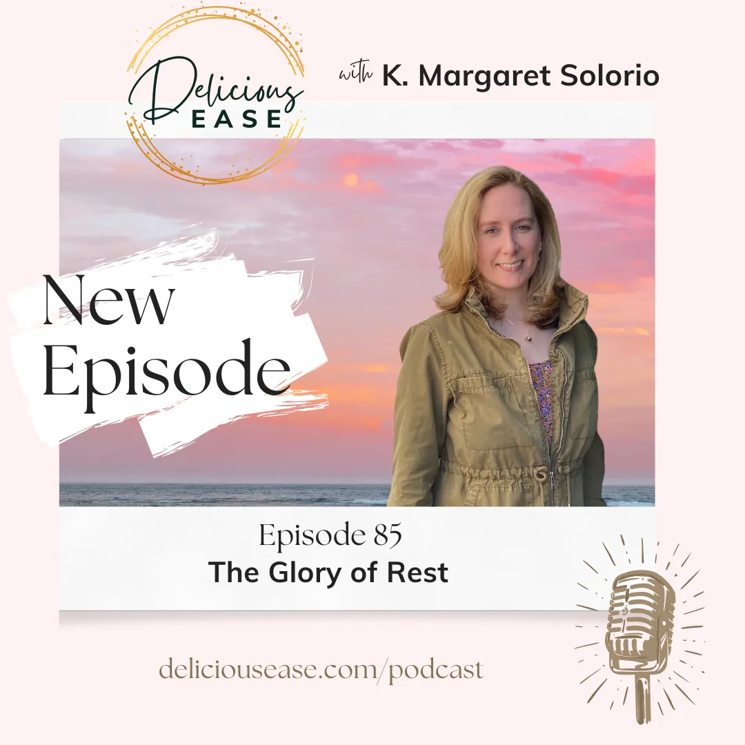 Delicious EASE Episode 85