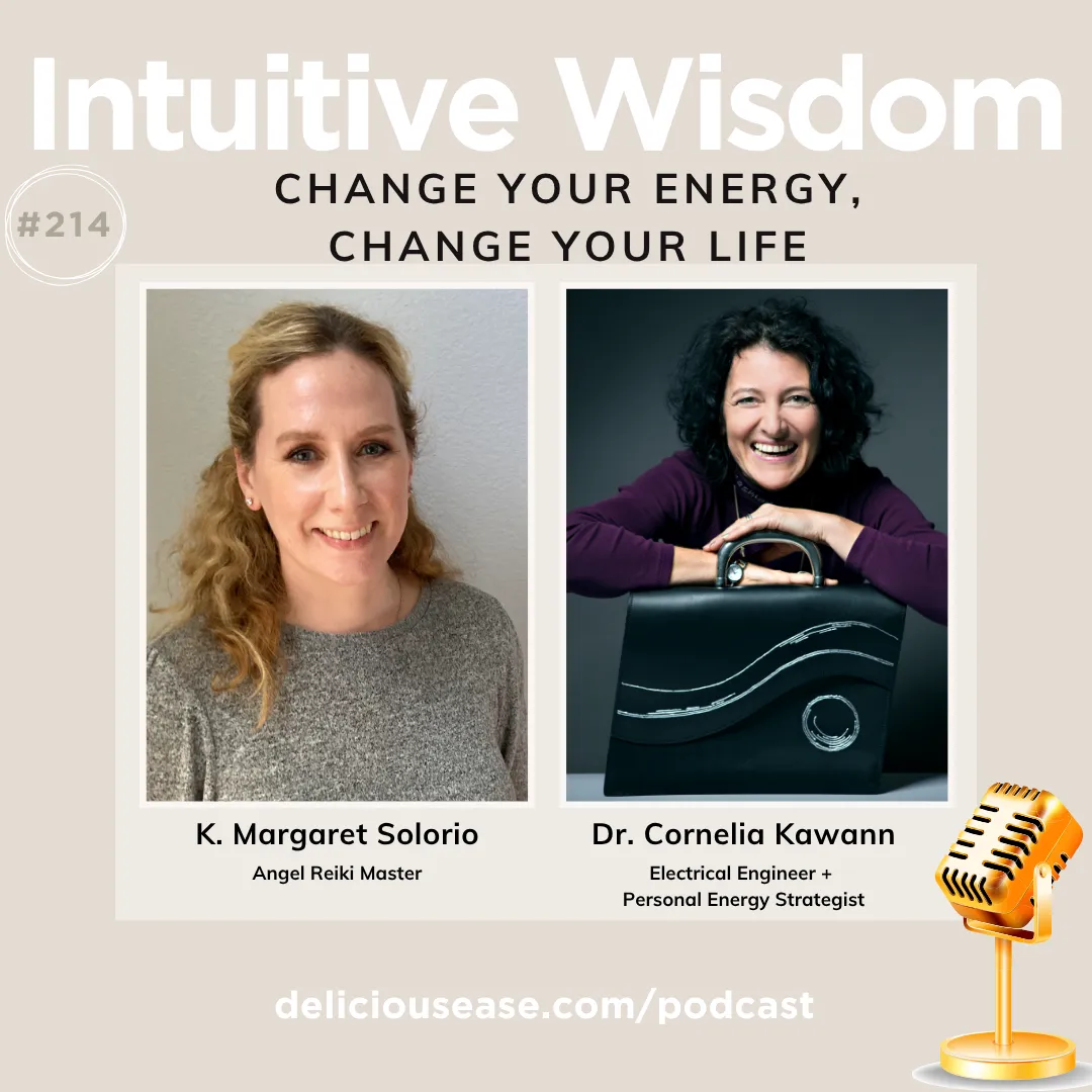 Intuitive Wisdom Podcast Ep 214