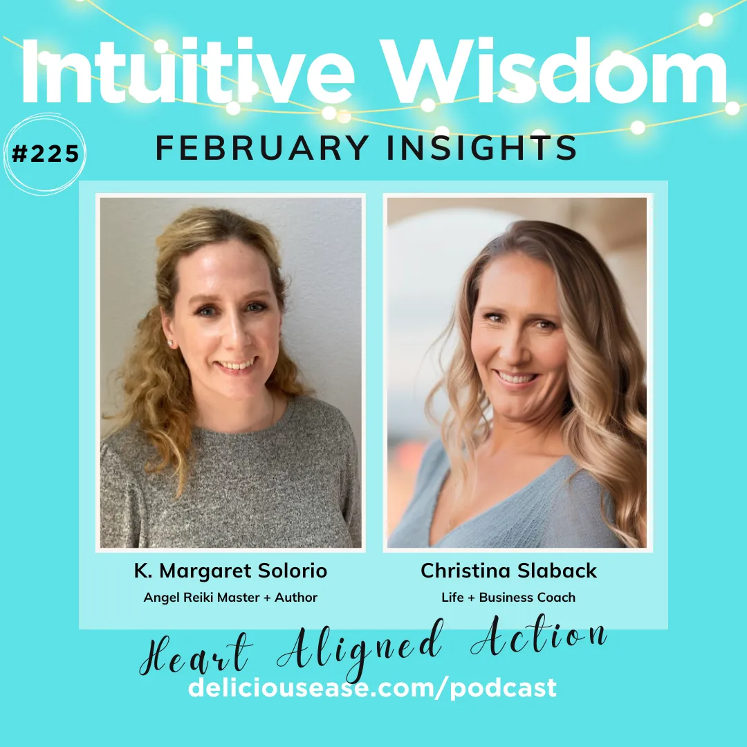 Intuitive Wisdom Podcast Ep 225