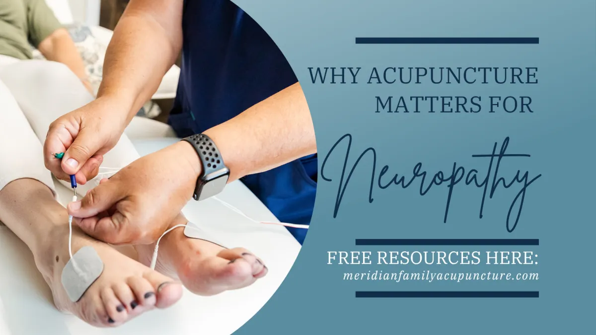 Why Acupuncture Matters For Neuropathy 