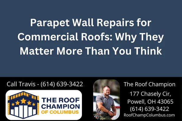 Learn why parapet wall repairs are critical for protecting your commercial flat roof. Get expert maintenance tips and know when to call in a professional.