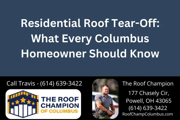 Planning a roof replacement in Columbus, Ohio? Learn why a full roof tear-off is the best choice for long-term protection, energy savings, and peace of mind.