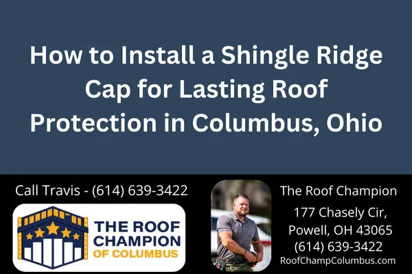 Learn the correct process for installing a shingle ridge cap. Ensure your Columbus, Ohio, roof is weather-resistant, energy-efficient, and looks professionally finished.
