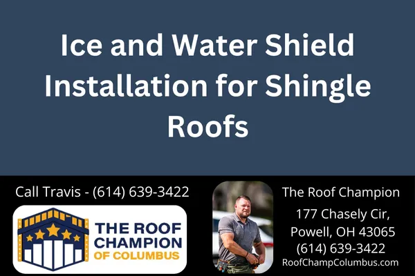 Learn why installing ice and water shield is critical for your shingle roof in Columbus, Ohio. Protect your home from costly leaks, ice dams, and storm damage with expert insights from The Roof Champion.