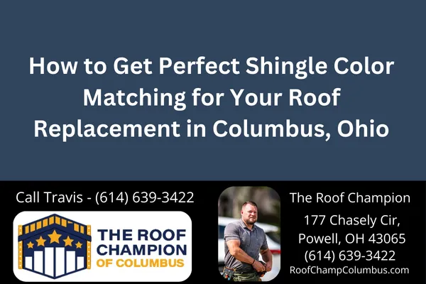 Struggling with shingle color matching for your Columbus, Ohio home? Learn expert tips from The Roof Champion of Columbus to ensure a flawless, cohesive look for your roof replacement.