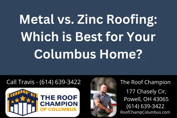 Explore the key differences between metal roofing and zinc roofing for homes in Columbus, Ohio. Learn about longevity, cost, aesthetics, and why The Roof Champion is the trusted choice for expert installation.