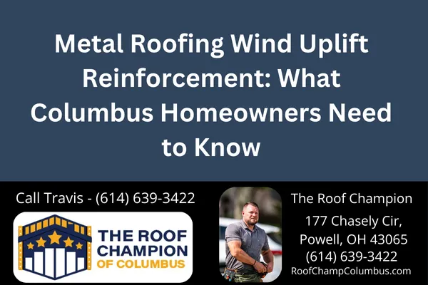 Discover how proper wind uplift reinforcement makes metal roofs stronger and safer during Ohio storms. Learn the best reinforcement methods to protect your home.