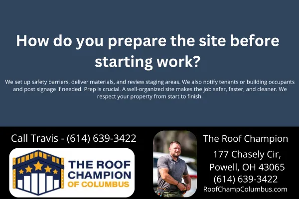 Wondering how we prep for commercial roofing projects in Columbus, OH? Learn how The Roof Champion of Columbus ensures a safe, efficient, and respectful job site before we ever tear off a shingle.