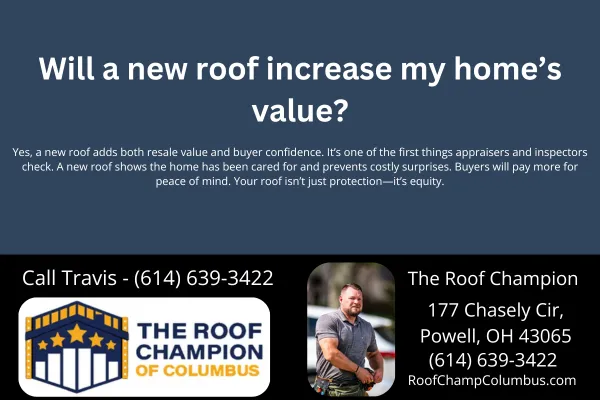 Wondering if a new roof adds value to your Columbus-area home? Discover how a roof replacement boosts resale value, buyer confidence, and peace of mind.