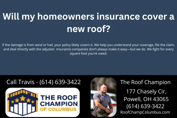 Wondering if your homeowners insurance covers a roof replacement? Learn how The Roof Champion of Columbus helps Ohio homeowners handle wind and hail damage claims—step by step.
