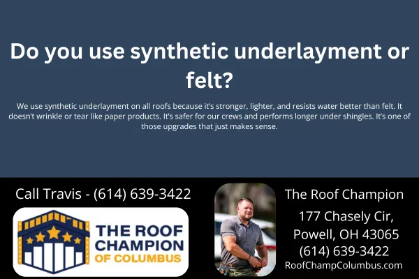 Learn why The Roof Champion of Columbus chooses synthetic underlayment over traditional felt for every shingle roof replacement. Stronger, safer, and built to last.