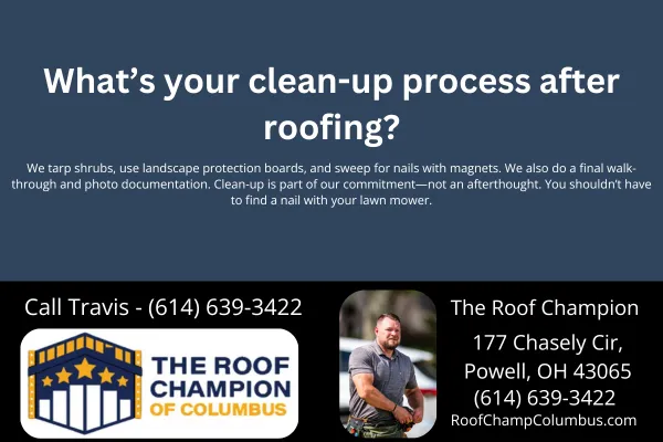 Learn what sets The Roof Champion of Columbus apart with our detailed shingle roofing clean-up. See how we protect your home and property during every roof replacement.
