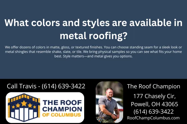 Discover the full range of metal roofing colors and styles available to Columbus, Ohio homeowners. Get expert guidance and real samples from The Roof Champion.