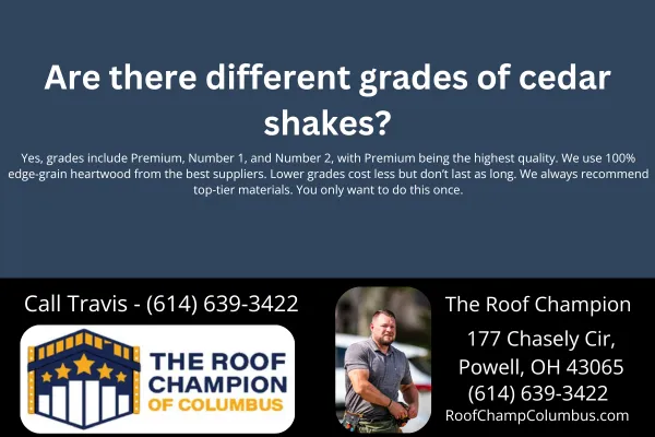 Are there different grades of cedar shakes?