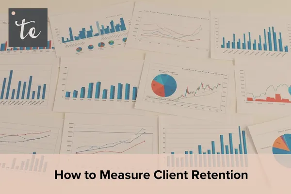 How to Measure Client Retention​