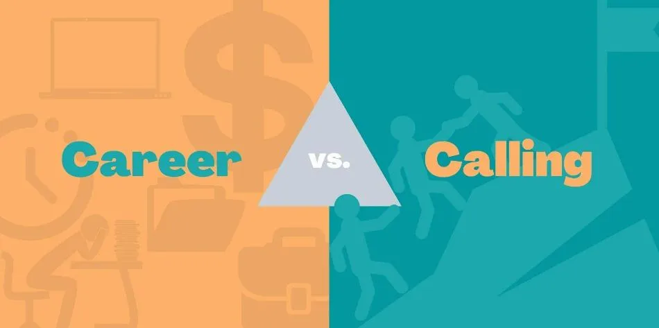 Career vs. Calling