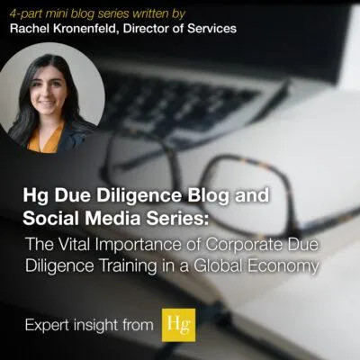 The Vital Importance of Corporate Due Diligence Training in a Global Economy