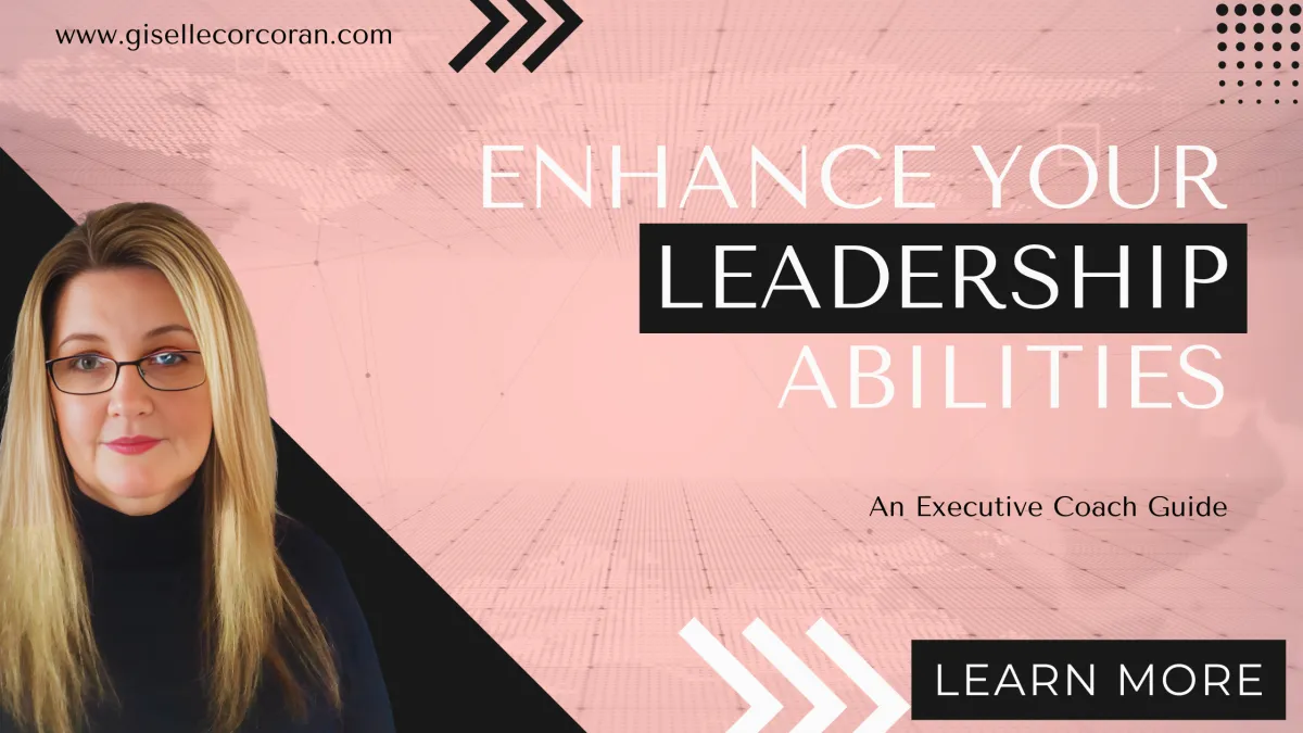 A professional image of Giselle Corcoran Executive Coach sharing helpful information on Elevating your Leadership Abilities from a coaches perspective