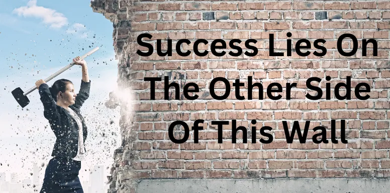 Success Waits on the Other Side of the Challenges