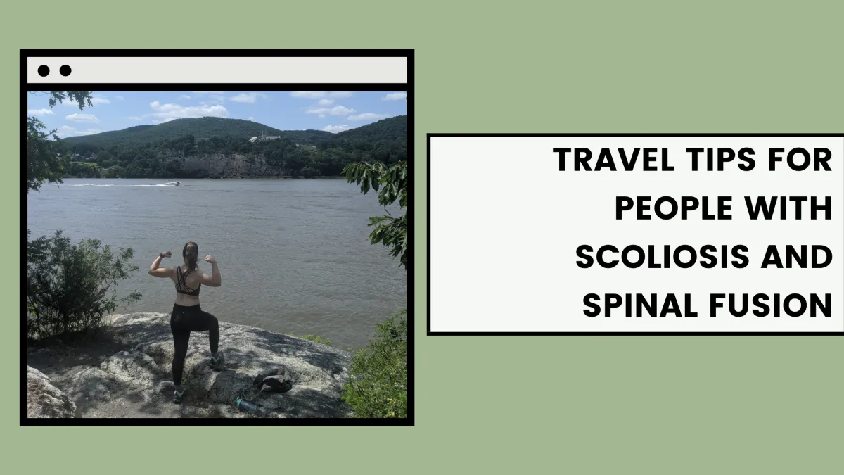 travel tips with scoliosis