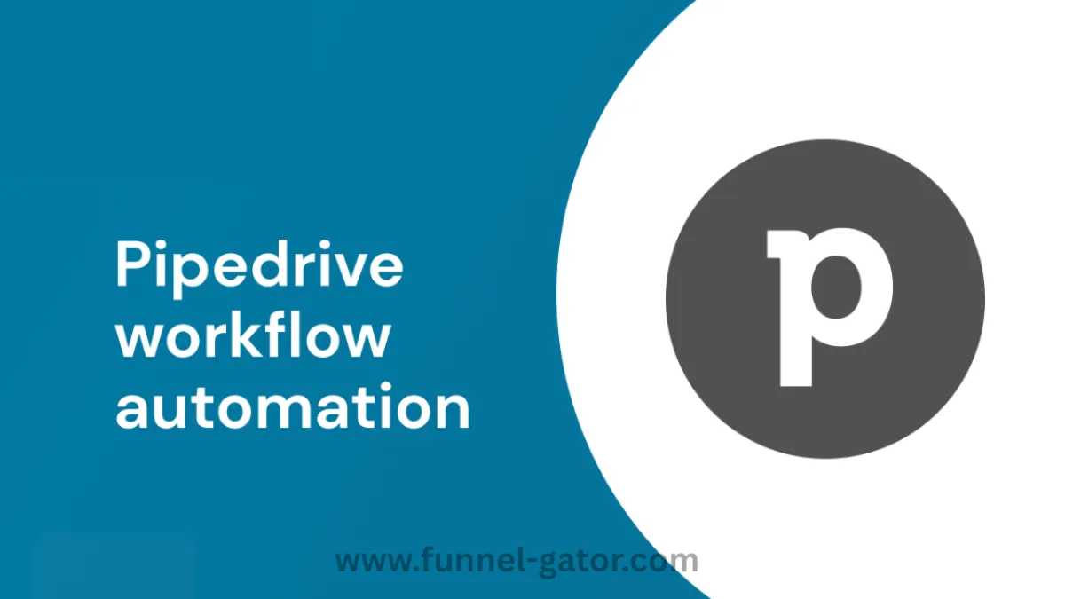 Pipedrive Workflow Automation: The Easy Way to Streamline Your Sales Process