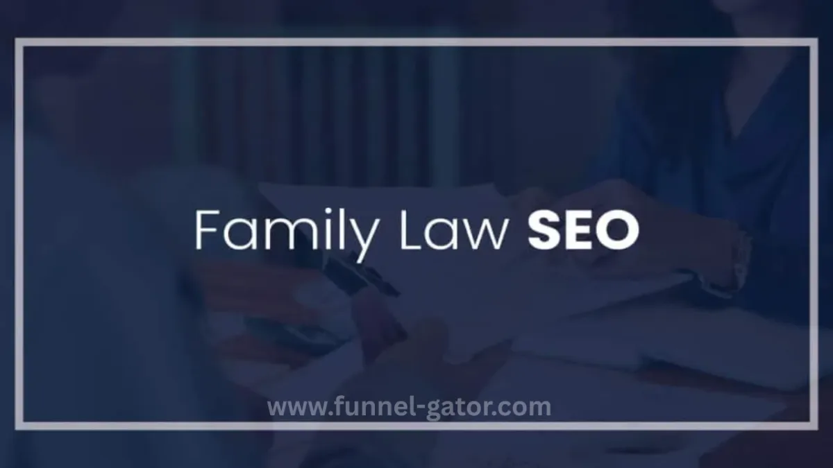 SEO for Family Law: A Beginner-Friendly Guide to Growing Your Law Firm Online