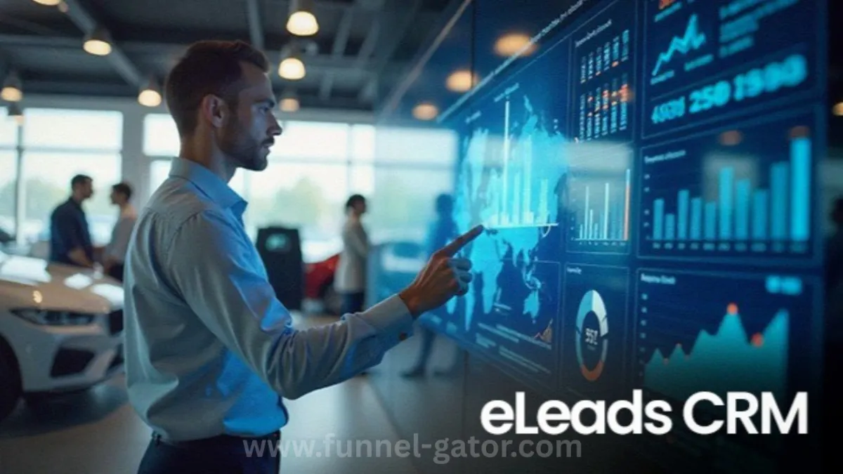 eLeads CRM: The Ultimate Customer Relationship Management Tool for Car Dealers