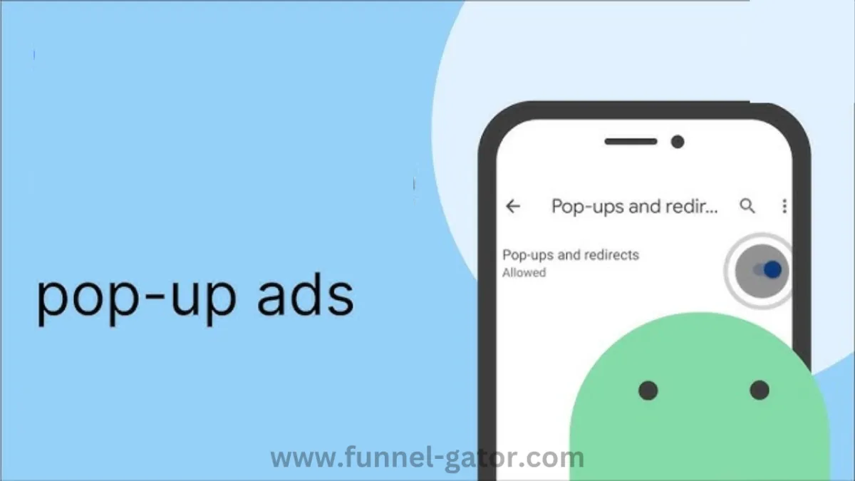 How to Stop Pop-Up Ads on Android Phone (A Complete Guide)