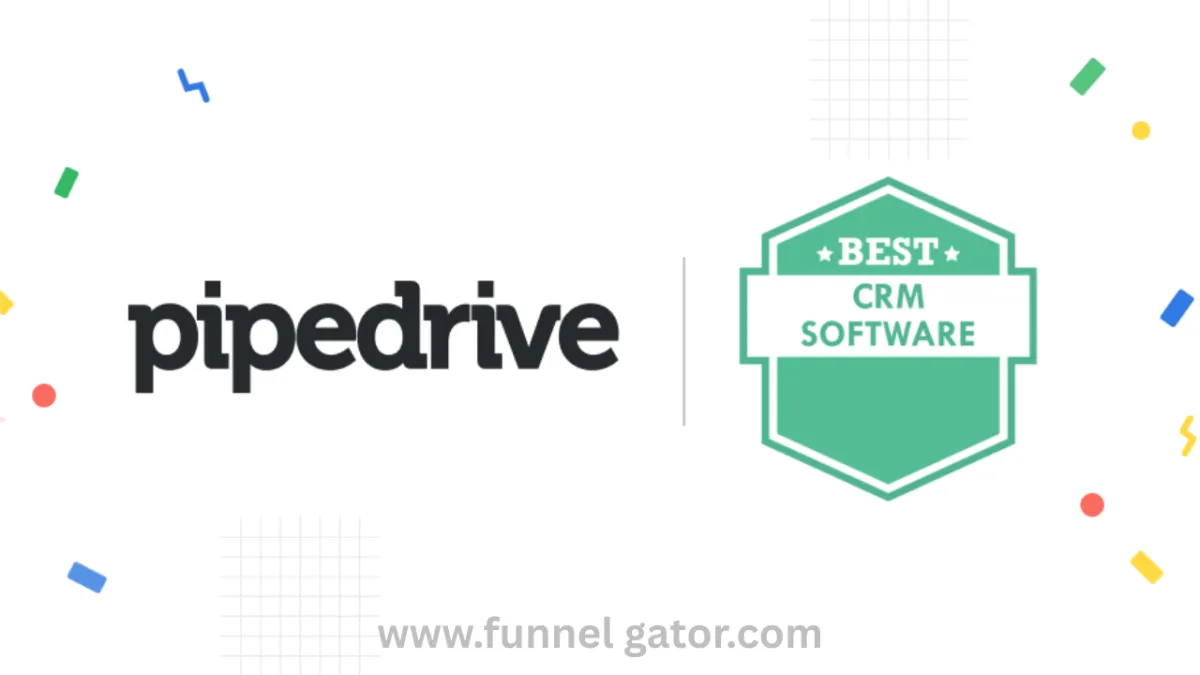 Pipedrive CRM Software: A Complete Guide for Growing Your Business