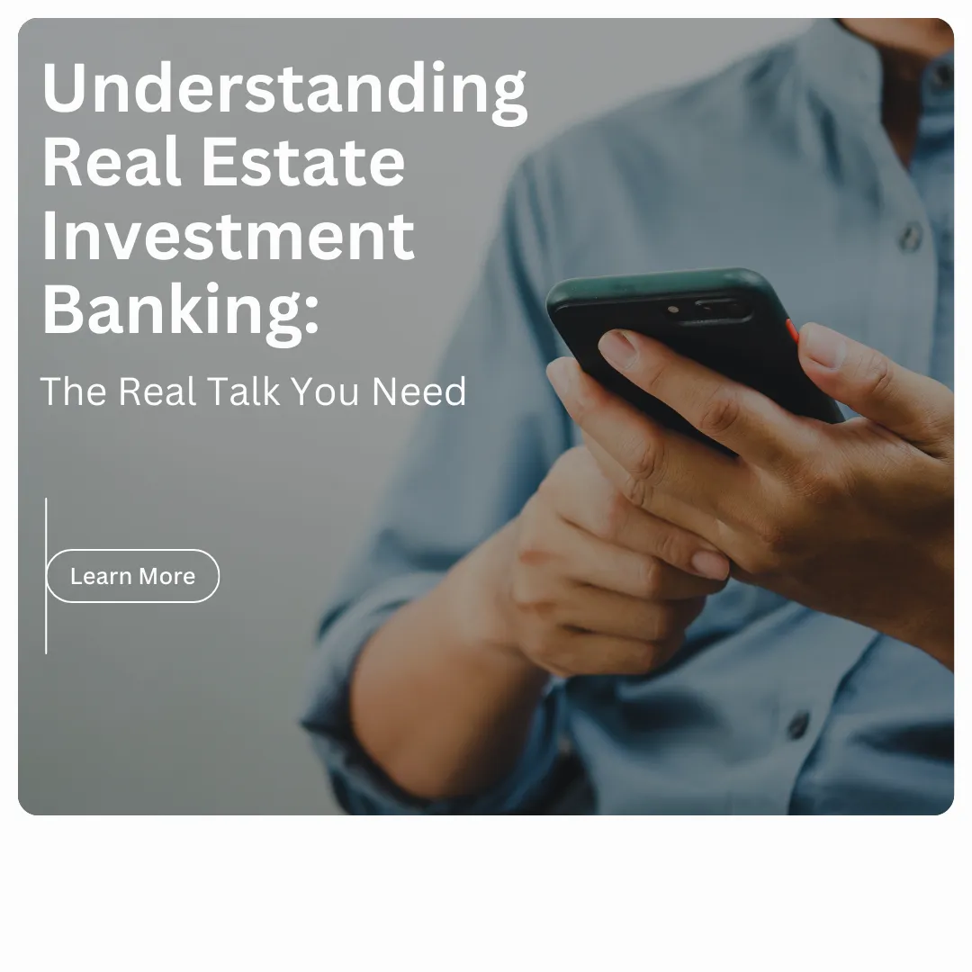 A professional discussing real estate investment banking strategies.