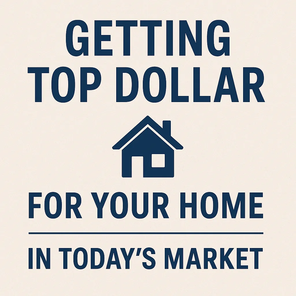 Getting Top Dollar in Prince George's & Charles County