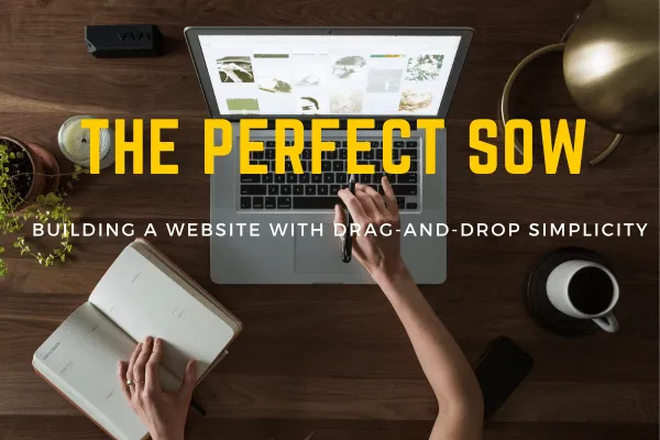 Craft the Perfect SOW for Building a Website with Drag-and-Drop Simplicity