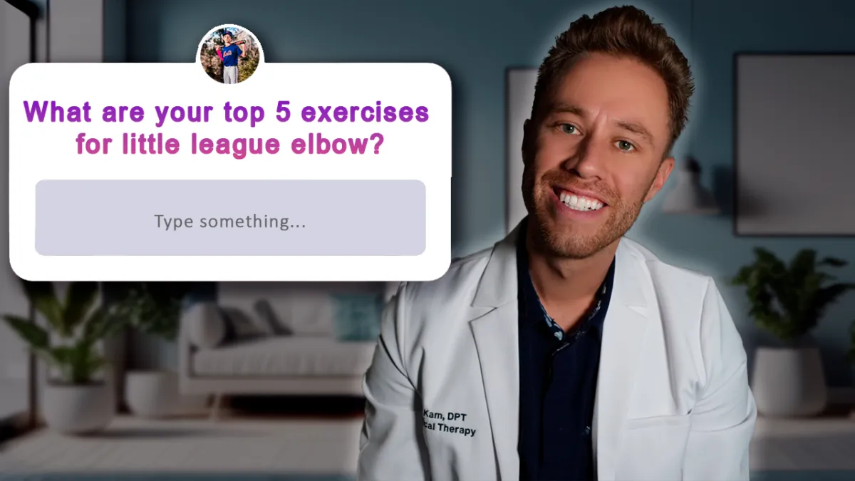 5 Exercises For Little League Elbow: A Guide by Dr. Kam DPT