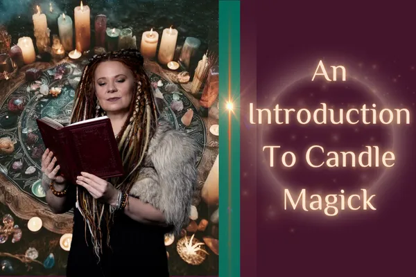 An Introduction to Candle Magick