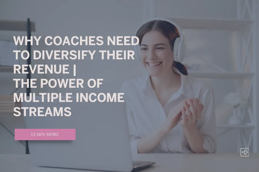 Coaches Multi Income Stream