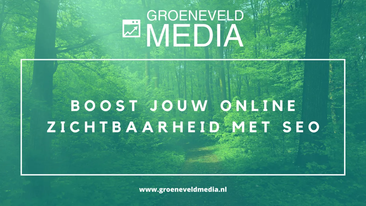 Boost jouw online zichtbaarheid met SEO