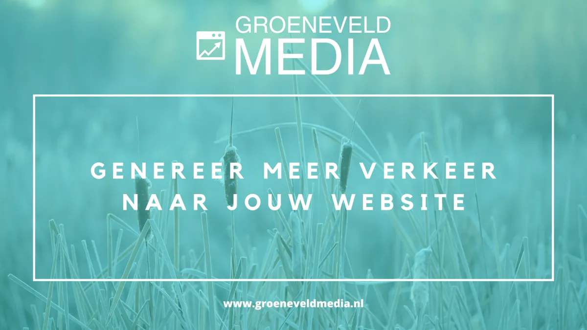 Genereer meer verkeer naar jouw website met Google Ads