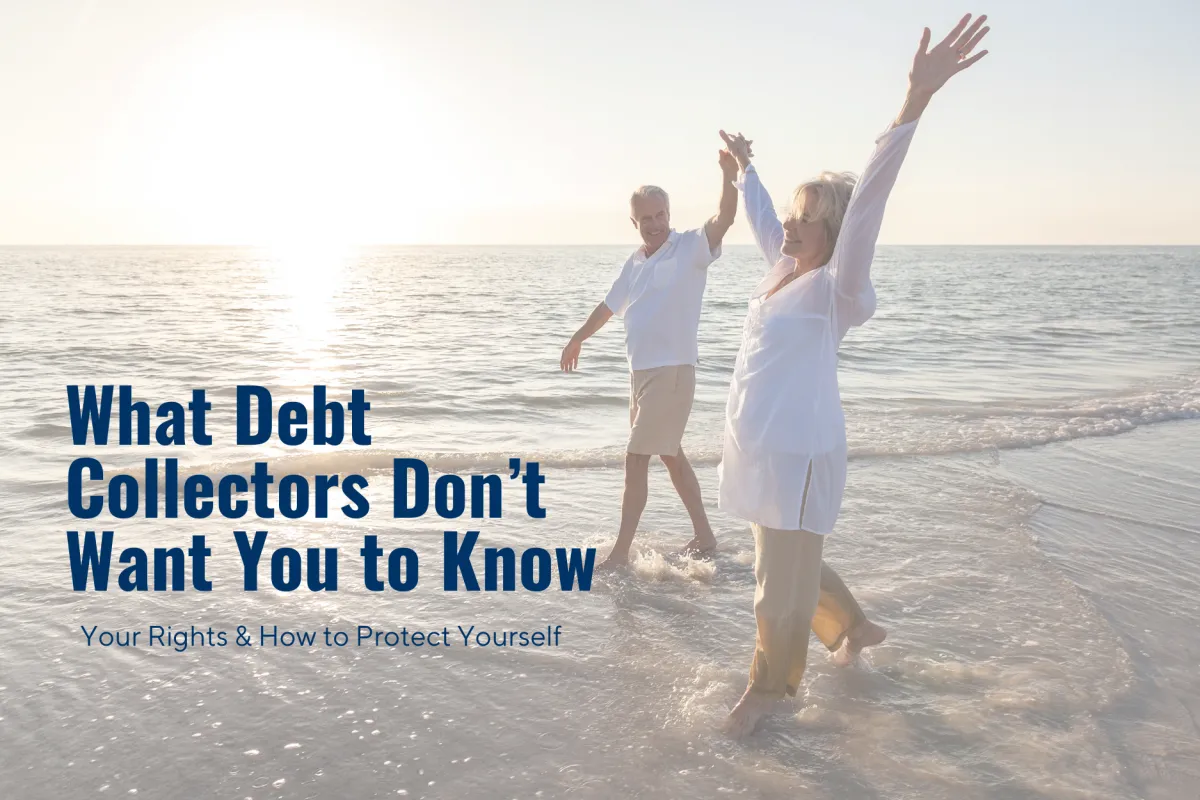 What Debt Collectors Don’t Want You to Know: Your Rights & How to Protect Yourself