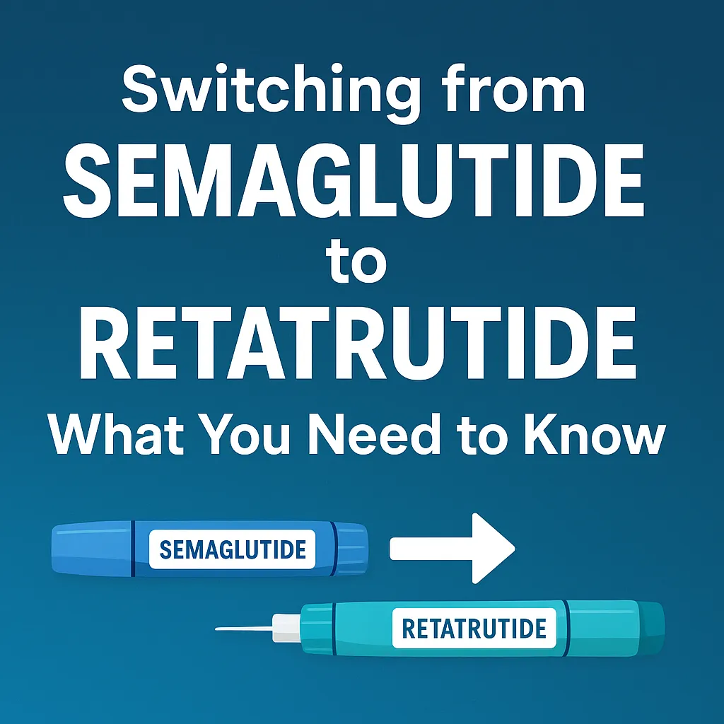 Retatrutide vs. Semaglutide: Switching Guide in 2025