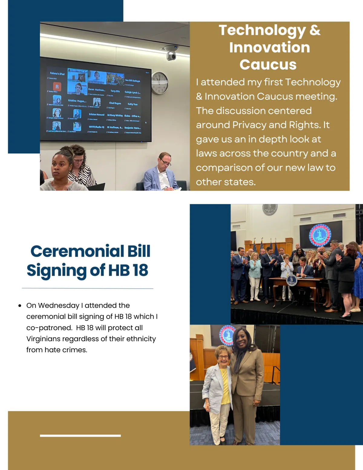 "Debra Gardner participates in the Technology & Innovation Caucus meeting to discuss privacy rights and compare Virginia’s laws with those of other states." "Debra Gardner at the ceremonial bill signing of HB 18, a law designed to protect Virginians from hate crimes regardless of ethnicity."