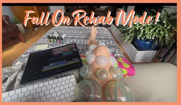Full On Rehab Mode