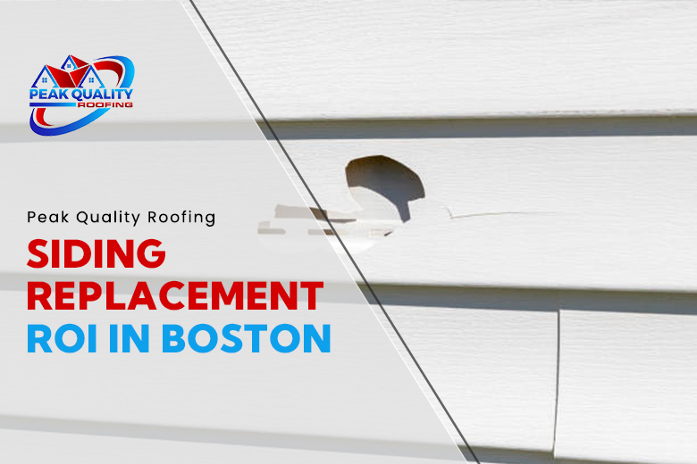 Siding Replacement ROI in Boston (2025): Is It Worth It?